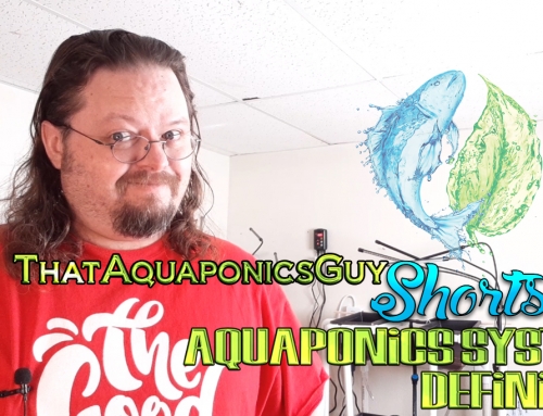 ThatAquaponicsGuy – Aquaponics System Definition